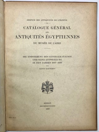 Die Entstehung des Generalkatalogs und seine Entwicklung (Catalogue G&eacute;n&eacute;ral du Mus&eacute;e du Caire)[newline]C0001b-04.jpg