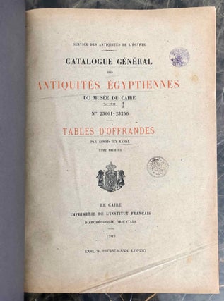Tables d'offrandes. Vol. I: Texte. Vol. II: Planches. Complete set. (Catalogue Général du Musée du Caire, Nos 23001-23256)[newline]C0036b-02.jpeg