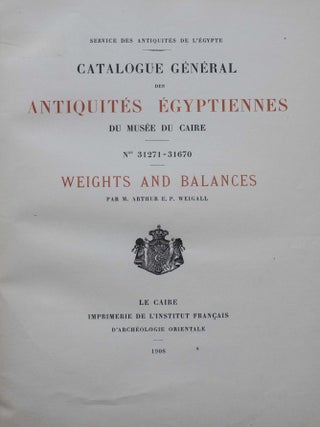 Weights and balances (Catalogue G&eacute;n&eacute;ral du Mus&eacute;e du Caire)