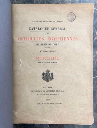 Miroirs (Catalogue Général du Musée du Caire, Nos 44001-44102)