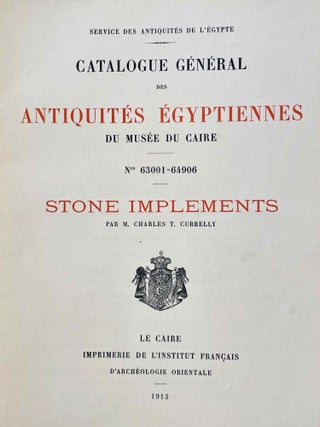 Stone implements (Catalogue G&eacute;n&eacute;ral du Mus&eacute;e du Caire)