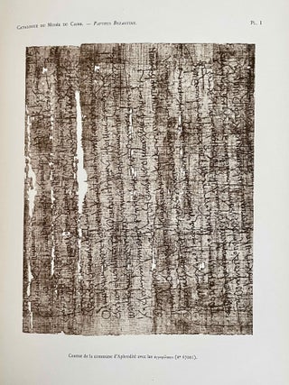 Papyrus grecs d'époque byzantine. Tome I, fasc. 1 & 2 (Catalogue Général du Musée du Caire, Nos 67001-67089 & 67089-67124) Tome II, fasc. 1, 2 & 3 (Catalogue Général du Musée du Caire, Nos 67125-67150 & 67151-67187 & Nos 67188-67278) Tome III. (Catalogue Général du Musée du Caire, Nos 67279-67359) (complete set)[newline]C0099a-09.jpeg
