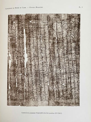 Papyrus grecs d'époque byzantine. Tome I, fasc. 1 & 2 (Catalogue Général du Musée du Caire, Nos 67001-67089 & 67089-67124) Tome II, fasc. 1, 2 & 3 (Catalogue Général du Musée du Caire, Nos 67125-67150 & 67151-67187 & Nos 67188-67278) Tome III. (Catalogue Général du Musée du Caire, Nos 67279-67359) (complete set)