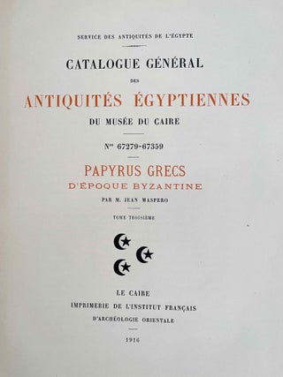 Papyrus grecs d'époque byzantine. Tome I, fasc. 1 & 2 (Catalogue Général du Musée du Caire, Nos 67001-67089 & 67089-67124) Tome II, fasc. 1, 2 & 3 (Catalogue Général du Musée du Caire, Nos 67125-67150 & 67151-67187 & Nos 67188-67278) Tome III. (Catalogue Général du Musée du Caire, Nos 67279-67359) (complete set)[newline]C0099a-29.jpeg