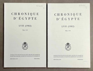 Item #CDE57T113114 Chronique d'Egypte. Tome LVII. N°113 et 114. Janvier et juillet 1982....