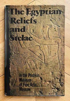 Item #M0046i The Egyptian reliefs and stelae in the Pushkin Museum of Fine Arts. AAF - Museum -...
