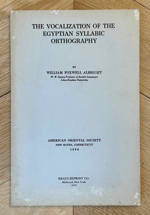 Item #M0064f The vocalization of the Egyptian syllabic orthography. ALBRIGHT William Foxwell