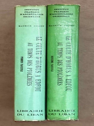 Le culte d'Horus &agrave; Edfou au temps des Ptol&eacute;m&eacute;es. Tomes I & II (complete set)
