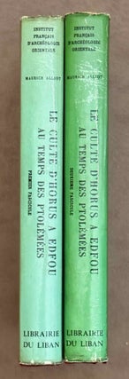 Le culte d'Horus à Edfou au temps des Ptolémées. Tomes I & II (complete set)