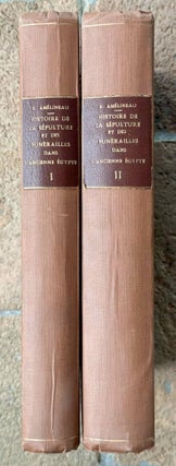 Item #M0071b Histoire de la sépulture et des funérailles dans l'Egypte ancienne. Tomes I...