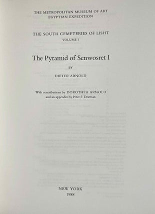 The south cemeteries of Lisht. Vol. I: the pyramid of Senwosret I. Vol. II: The control notes and team marks. Vol. III: the pyramid complex of Senwosret I (complete set)[newline]M0092-02.jpeg