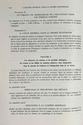 L'univers minéral dans la pensée égyptienne. Tome I: Le monde des déserts, des mines et des carrières. L'offrande des métaux et des pierres et le remplissage de l'Oeil-Oudjat. Les divinités de l'univers minéral dans la mentalité et la religion des Anciens Egyptiens. Tome II: Les minerais, les métaux, les minéraux et les produits chimiques, les trésors et les défilés de contrées minières: leur intégration dans la marche de l'univers et l'entretien de la vie divine (complete set)