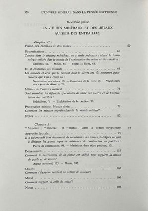 L'univers minéral dans la pensée égyptienne. Tome I: Le monde des déserts, des mines et des carrières. L'offrande des métaux et des pierres et le remplissage de l'Oeil-Oudjat. Les divinités de l'univers minéral dans la mentalité et la religion des Anciens Egyptiens. Tome II: Les minerais, les métaux, les minéraux et les produits chimiques, les trésors et les défilés de contrées minières: leur intégration dans la marche de l'univers et l'entretien de la vie divine (complete set)