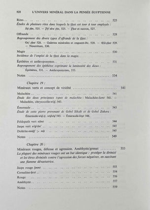 L'univers minéral dans la pensée égyptienne. Tome I: Le monde des déserts, des mines et des carrières. L'offrande des métaux et des pierres et le remplissage de l'Oeil-Oudjat. Les divinités de l'univers minéral dans la mentalité et la religion des Anciens Egyptiens. Tome II: Les minerais, les métaux, les minéraux et les produits chimiques, les trésors et les défilés de contrées minières: leur intégration dans la marche de l'univers et l'entretien de la vie divine (complete set)