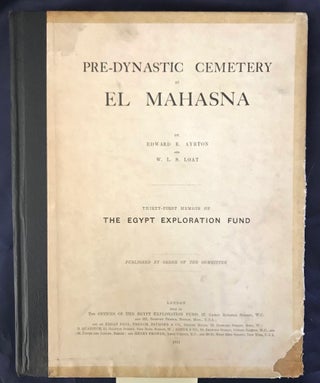 Item #M0100b Predynastic cemetery at El-Mahasna. AYRTON Edward Russell - LOAT W. L S