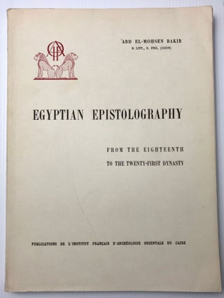 Item #M0105c Egyptian epistolography from the 18th to the 21st dynasty. BAKIR Abdel Mohseen[newline]M0105c.jpg