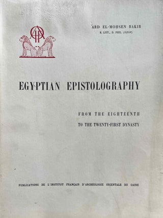 Item #M0105e Egyptian epistolography from the 18th to the 21st dynasty. BAKIR Abdel Mohseen[newline]M0105e-00.jpeg