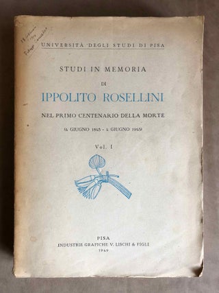 Item #M0113a Studi in memoria di Ippolito Rosellini. Nel primo centenario della morte. 14 giugno...