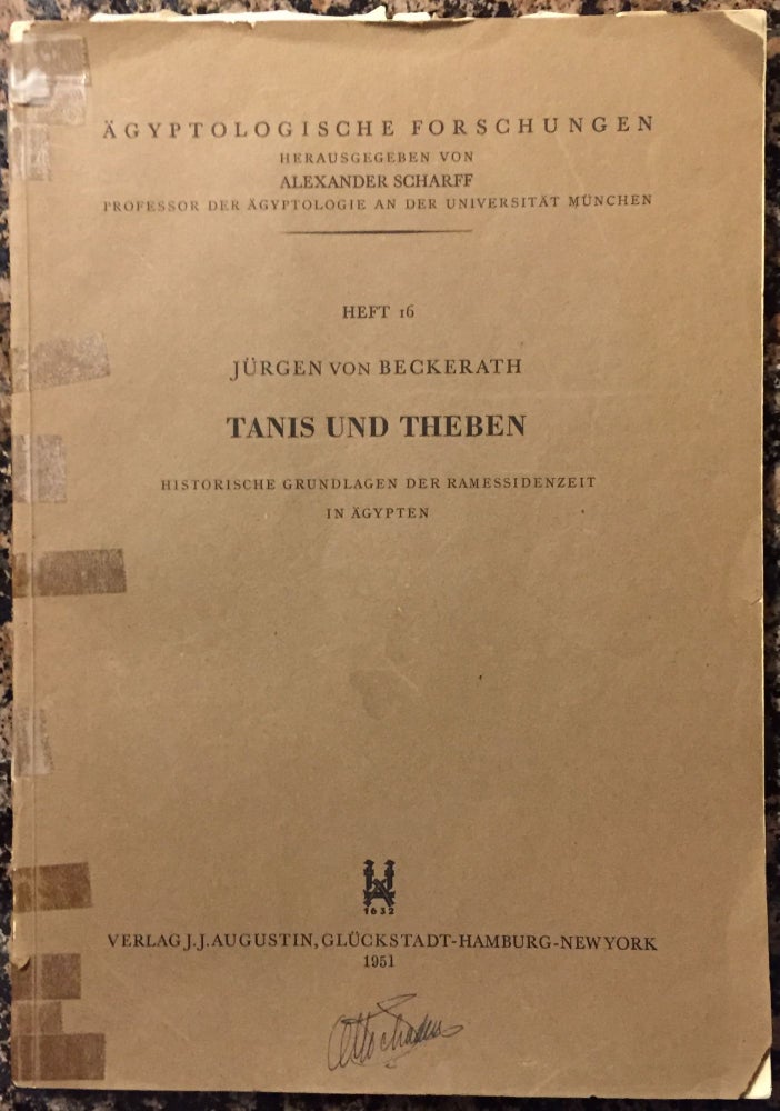 Item #M0122d Tanis und Theben, historische Grundlagen der Ramessidenzeit in Ägypten. BECKERATH Jürgen, von.[newline]M0122d.jpg