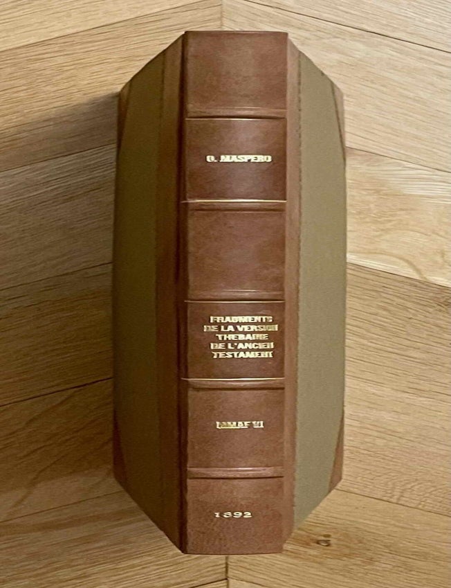 Item #M0128b Fragments de la version th&eacute;baine de l'Ancien Testament, texte copte, [with:] Suite et fin des fragments - Tablettes d'El-Amarna - Une sph&egrave;re c&eacute;leste en l'an 684 de l'H&eacute;gire - Notice sur les st&egrave;les arabes appartenant &agrave; la Mission du Caire (complete set of 2 fascicles). MASPERO Gaston.[newline]M0128b-00.jpeg