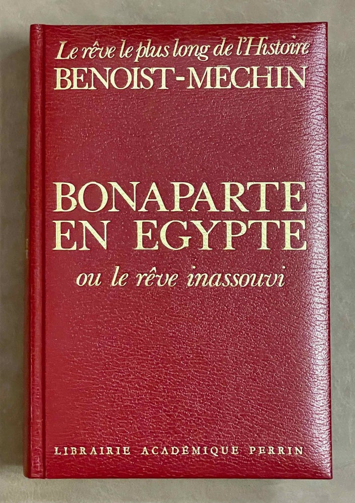 Item #M0129 Bonaparte en Egypte. BENOIST-MECHIN Jacques.[newline]M0129-00.jpeg