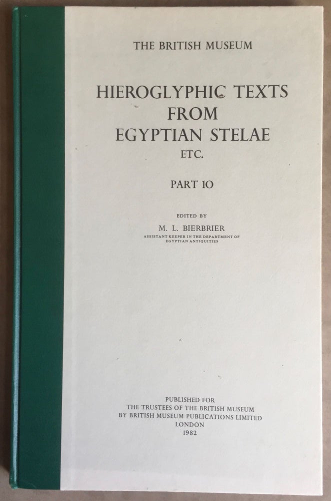 Item #M0132a Hieroglyphic Texts from Egyptian Stelae in the British Museum. Part X. BIERBRIER Morris.[newline]M0132a.jpg