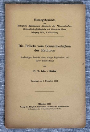 Item #M0144b Die Reliefs vom Sonnenheiligtum des Rathures. Vorläufiger Bericht über einige...