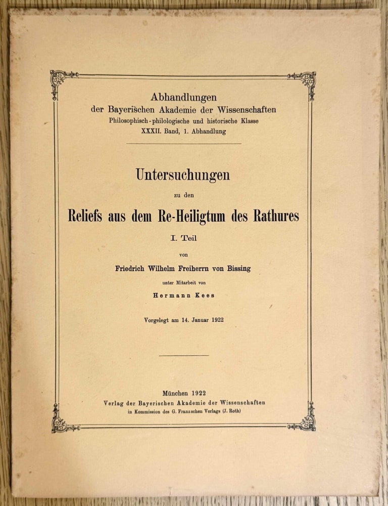 Item #M0144d Untersuchungen zu den Reliefs aus dem Re-heiligtum des Rathures. BISSING Friedrich Wilhelm, von.[newline]M0144d-00.jpeg