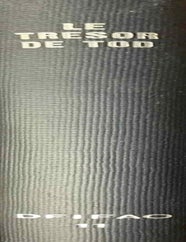 Item #M0148d Le tr&eacute;sor de T&ocirc;d. BISSON DE LA ROQUE Fernand - CONTENAU Georges - CHAPOUTHIER Fernand.[newline]M0148d-00.jpeg