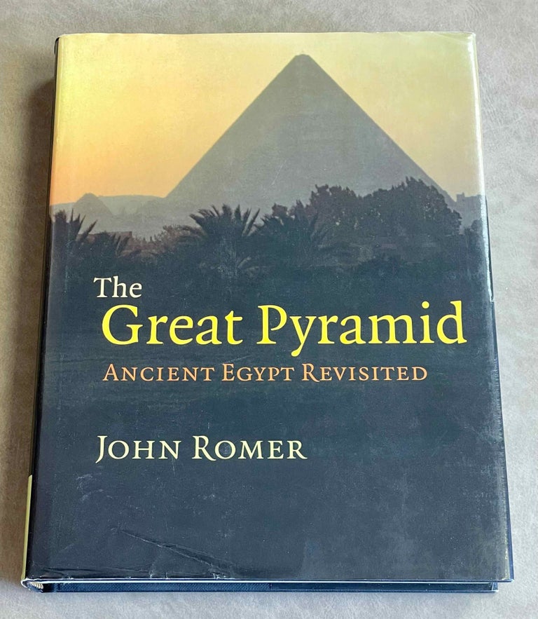 Item #M0150a The great pyramid. Ancient Egypt revisited. ROMER John.[newline]M0150a-00.jpeg