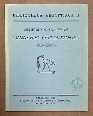 Item #M0153i Middle egyptian stories. Part I (all published). BLACKMAN Aylward Manley