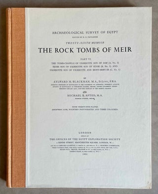 Item #M0159a The rock tombs of Meir. Part VI: The tomb-chapels of Ukhhotpe son of Iam (A, No 3),...