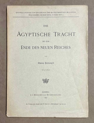 Item #M0168 Die Ägyptische Tracht bis zum Ende des neuen Reiches. BONNET Hans