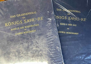 Item #M0175i Das Grabdenkmal des Königs Sa-hu-Re. Band I: der Bau. Band II: Die Wandbilder...