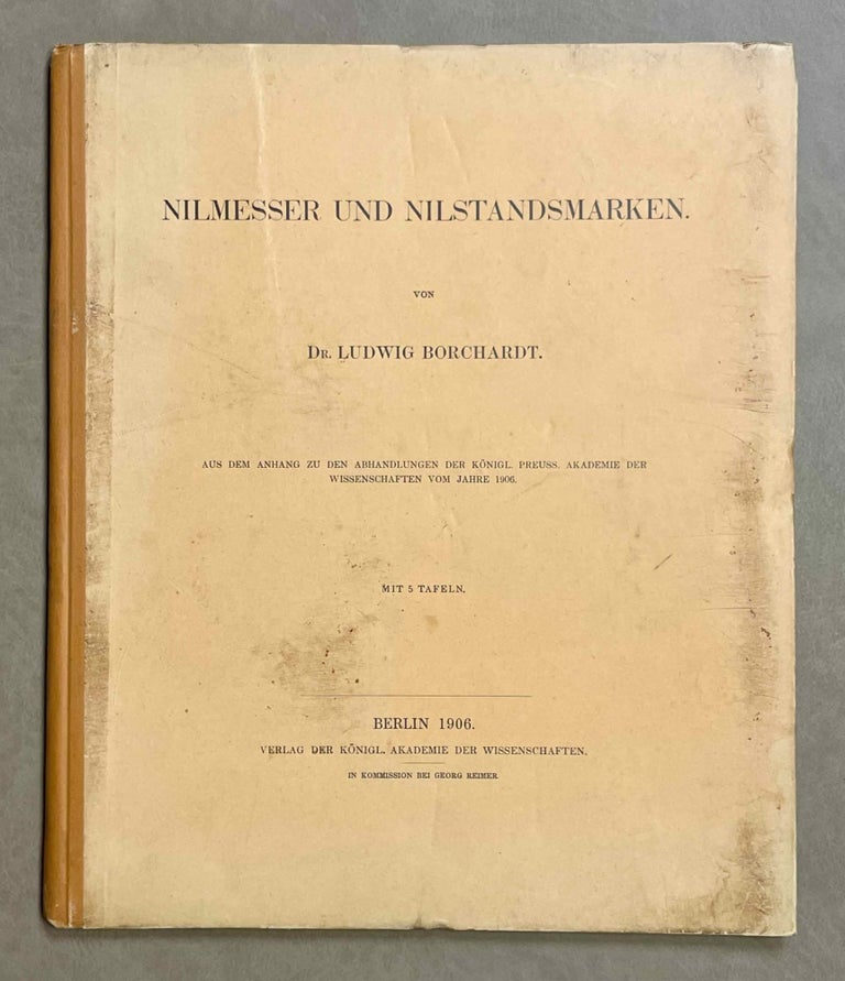 Item #M0181a Nilmesser und Nilstandsmarken. BORCHARDT Ludwig.[newline]M0181a-00.jpeg