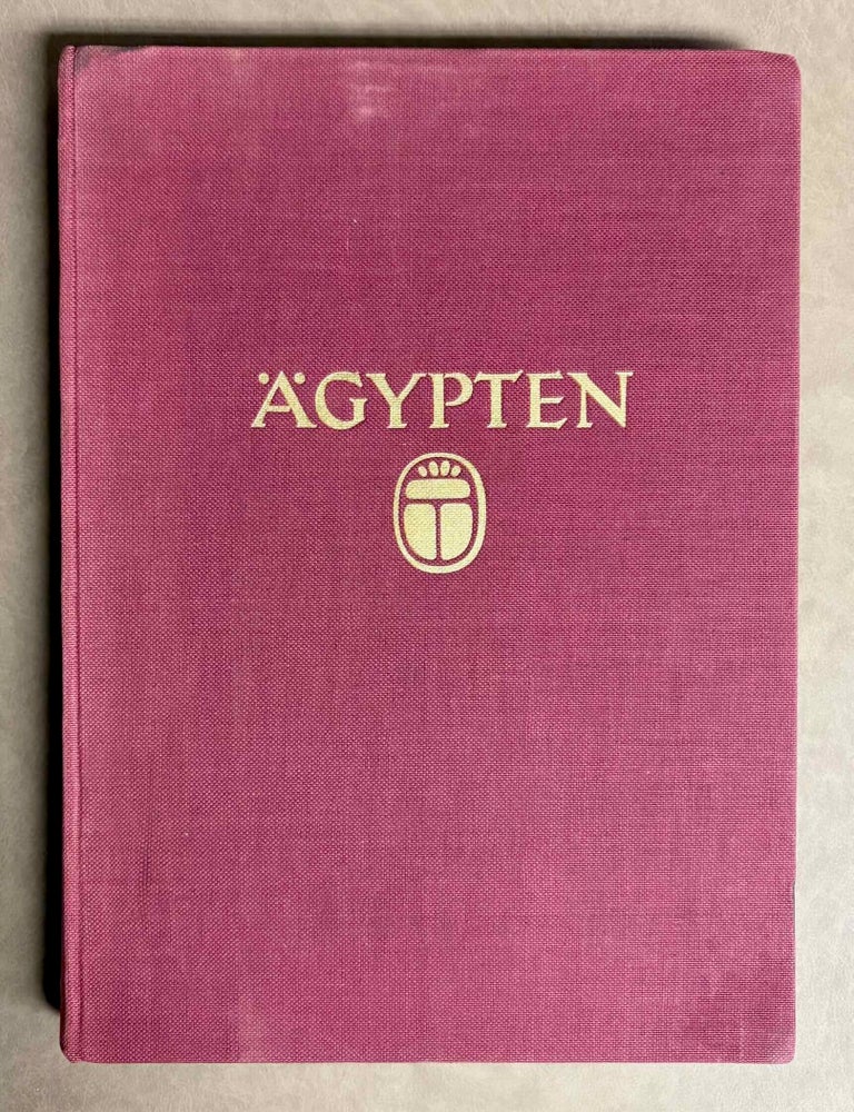 Item #M0182a &Auml;gypten. Landschaft, Volksleben, Baukunst. BORCHARDT Ludwig - RICKE Herbert.[newline]M0182a-00.jpeg