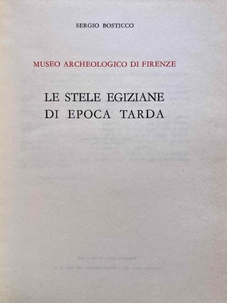 Museo archeologico di Firenze. Vol. 3: Le stele egiziane di epoca tarda.[newline]M0186h-01.jpeg