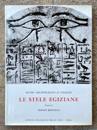 Item #M0186i Museo archeologico di Firenze. Vol. 1: Le stele egiziane dall' antico al Nuovo...[newline]M0186i-00.jpeg