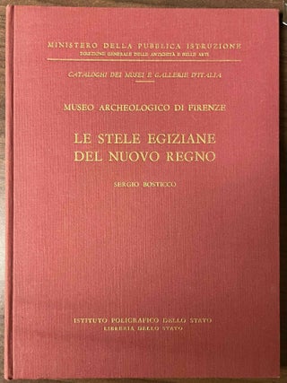 Museo archeologico di Firenze. Vol. 1: Le stele egiziane dall' antico al Nuovo Regno. Vol. 2: Le Stele Egiziane del Nuovo Regno. Vol. 3: Le stele egiziane di epoca tarda (complete set)[newline]M0186j-01.jpeg