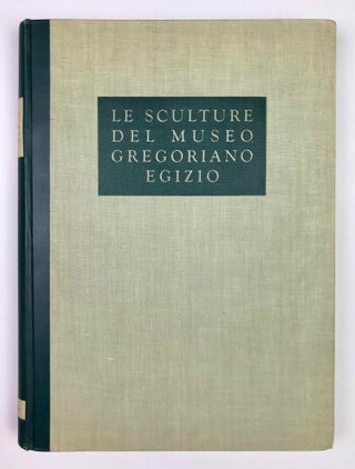 Item #M0188b Le sculture del museo gregoriano egizio. BOTTI Giuseppe - ROMANELLI P