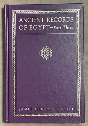 Ancient records of Egypt. Historical Documents from the Earliest Times to the Persian Conquest. Vol. I: The First to the Seventeenth Dynasties. Vol. II: The Eighteenth Dynasty. Vol. III: The Nineteenth Dynasty. Vol. IV: The Twentieth to the Twenty-Sixth Dynasties. Vol. V: Indices (complete set)[newline]M0199a-32.jpeg