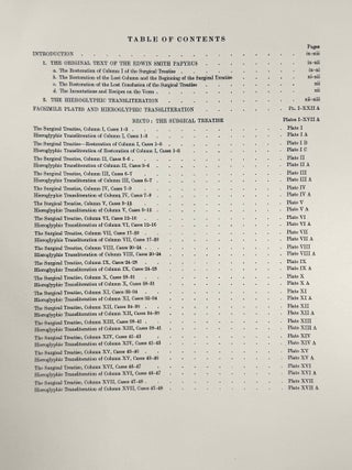 The Edwin Smith surgical papyri. Vol. I: Hieroglyphic Transliteration, Translation and Commentary. Vol. II: Facsimile Plates and Line for Line Hieroglyphic Transliteration (complete set)