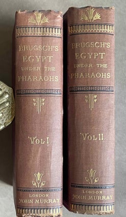 Item #M0212 A History of Egypt under the Pharaohs. Vol. I & II (complete set). BRUGSCH Heinrich