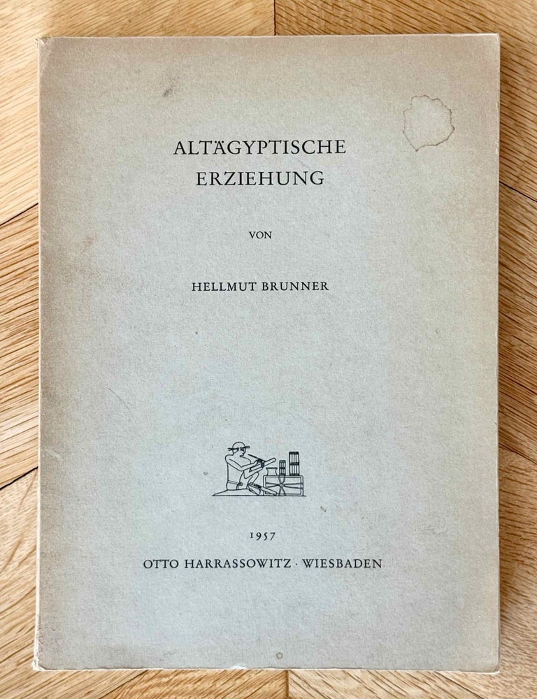 Item #M0220d Alt&auml;gyptische Erziehung. BRUNNER Hellmut.[newline]M0220d-00.jpeg