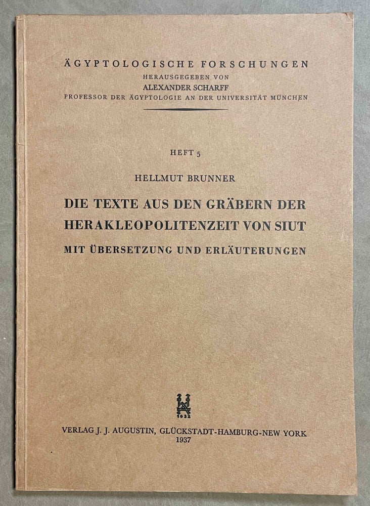 Item #M0224d Die Texte aus den Gräbern der Herakleopolitenzeit von Siut. BRUNNER Hellmut.[newline]M0224d-00.jpeg