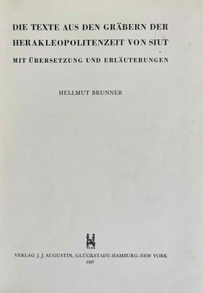 Die Texte aus den Gräbern der Herakleopolitenzeit von Siut