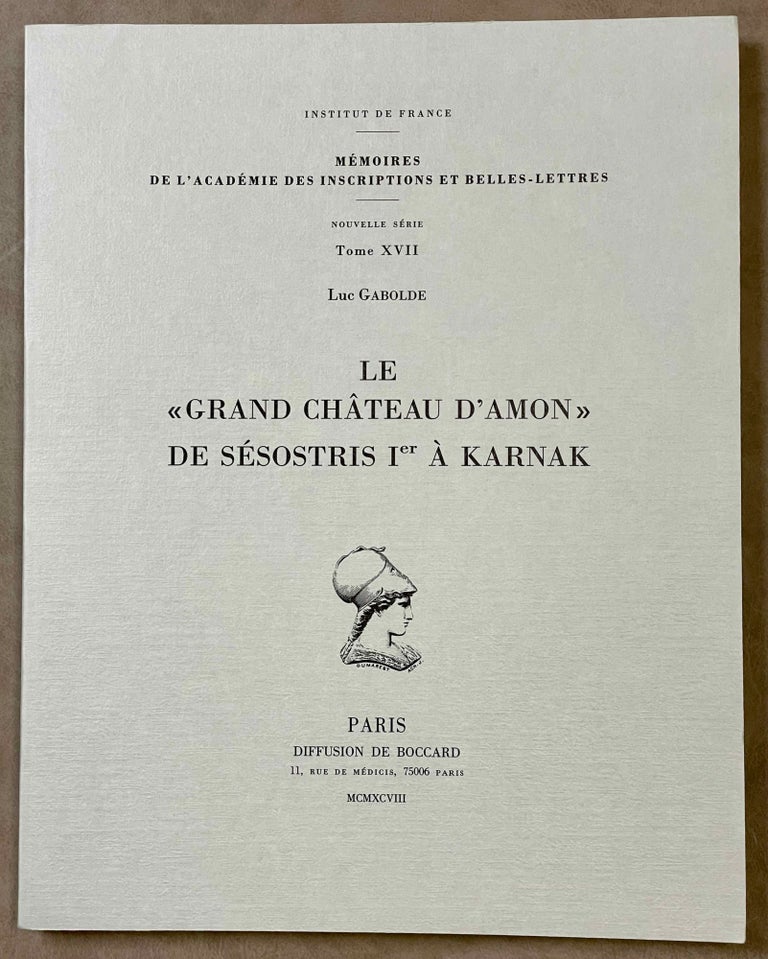 Item #M0227b Le "Grand Château d'Amon" de Sésostris Ier à Karnak. GABOLDE Luc.[newline]M0227b-00.jpeg