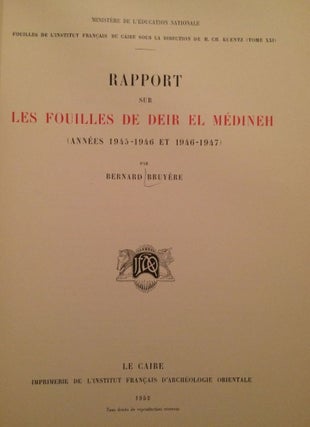Item #M0243a Rapport sur les fouilles de Deir el-Medineh (1945-46 et 1946-47). BRUYERE Bernard