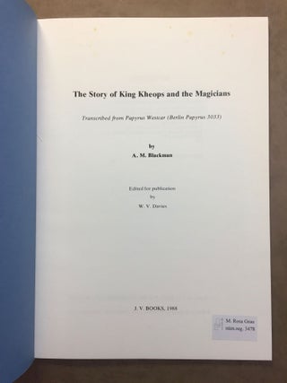 The Story of King Kheops and the Magicians. Transcribed from Papyrus Westcar (Berlin Papyrus 3033).[newline]M0250a-01.jpg