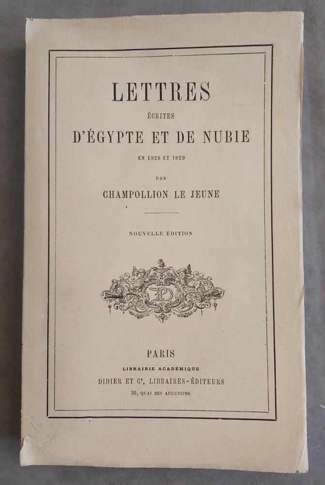 Item #M0260d Lettres écrites d'Egypte et de Nubie. CHAMPOLLION Jean-François.[newline]M0260d.jpg
